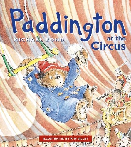 Paddington at the Circus