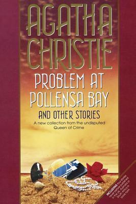 Problem at Pollensa Bay: and Other Stories