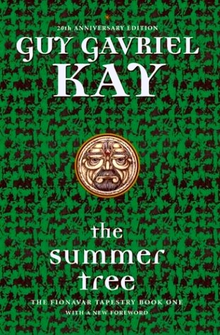 The Summer Tree (Fionavar Tapestry)