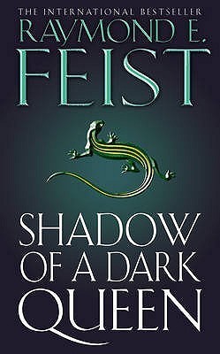 Shadow Of A Dark Queen (Serpent War Saga, Band 1)