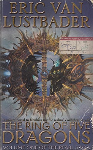 The Ring of Five Dragons: The Pearl Saga Volume One