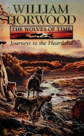 Journeys to the Heartland (The Wolves of Time)
