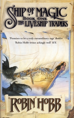 Ship of Magic (The Liveship Traders, Band 1)