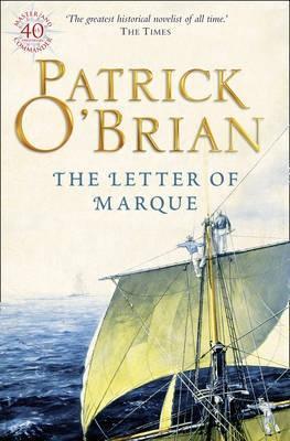 THE LETTER OF MARQUE (Aubrey-Maturin)