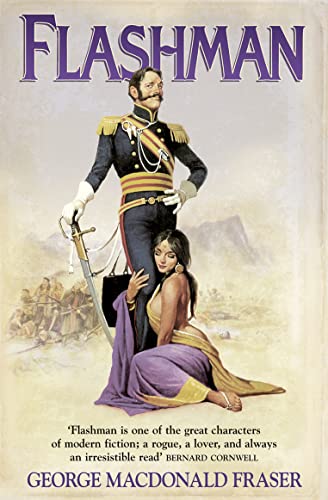 Flashman (The Flashman Papers): From the Flashman Papers, 1839-42: The classic espionage adventure novel