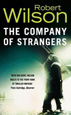 THE COMPANY OF STRANGERS