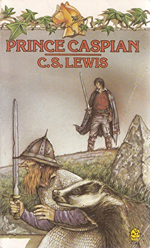 Prince Caspian (The Chronicles of Narnia, Band 4)