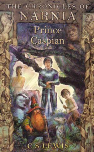 Prince Caspian: Book 4 in the classic children’s fantasy adventure series (The Chronicles of Narnia, Band 4)