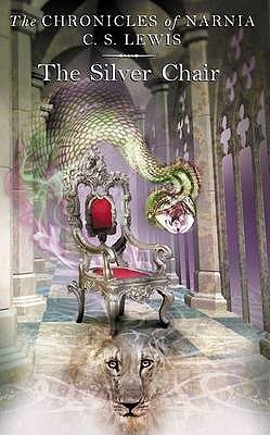 The Silver Chair: Book 6 in the classic children’s fantasy adventure series (The Chronicles of Narnia, Band 6)