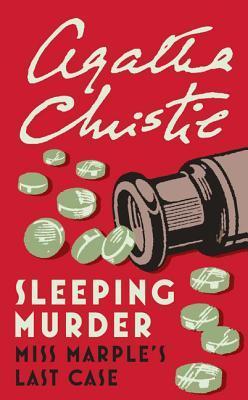 Sleeping Murder. (Miss Marple). (Miss Marple)