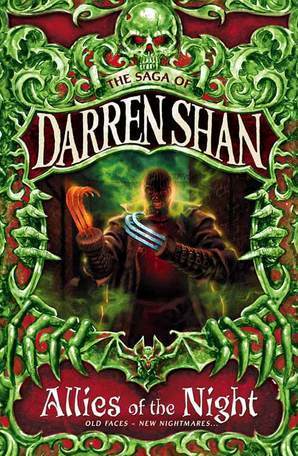 The Allies of the Night (The Saga of Darren Shan)