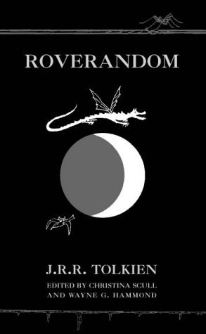 Roverandom: Ed. by Christina Scull and Wayne G. Hammond