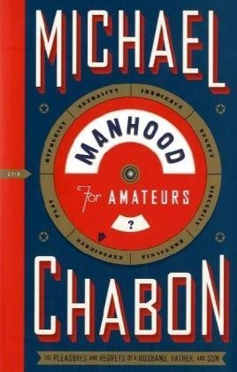 Manhood for Amateurs