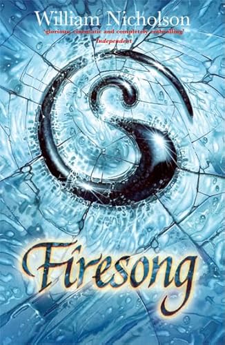Firesong (The Wind on Fire Trilogy, Band 3)