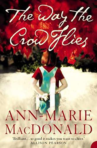 The Way the Crow Flies. (Fourth Estate)