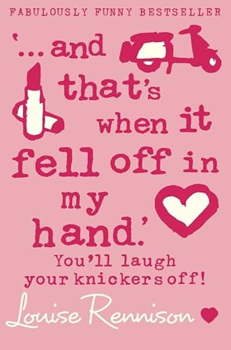 `... and that's when it fell off in my hand.' (Confessions of Georgia Nicolson, Band 5)