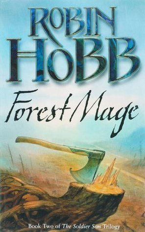 Hobb, R: Forest Mage (The Soldier Son Trilogy, Band 2)