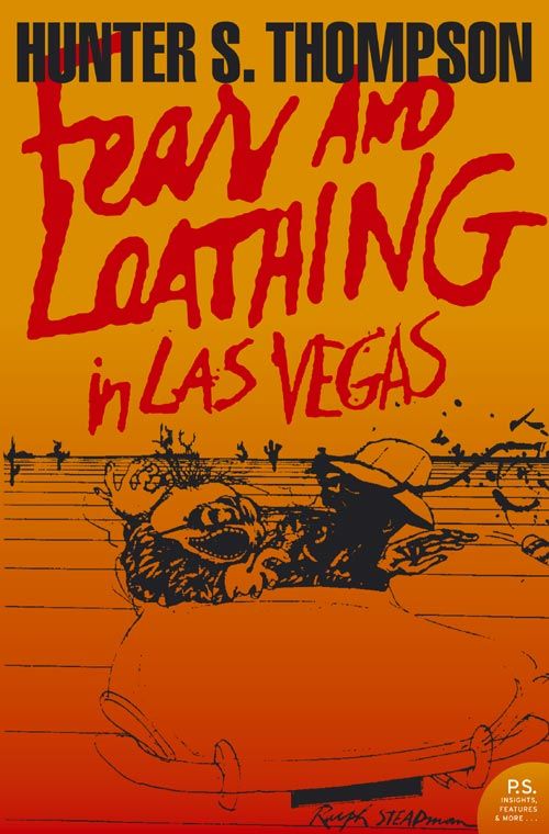 Fear and Loathing in Las Vegas: The captivating memoir of countercultural journalism and social commentary (Harper Perennial Modern Classics)