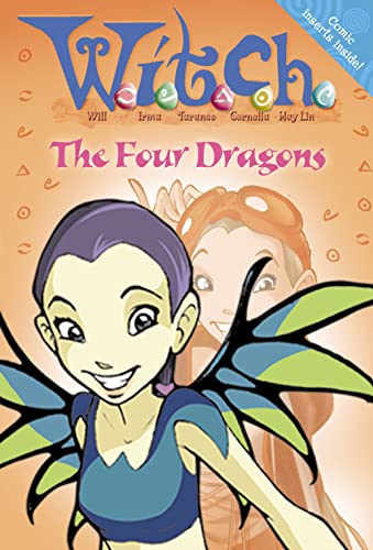 The Four Dragons ("W.i.t.c.h." novels S.)