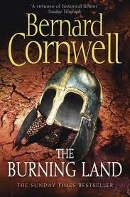 The Warrior Chronicles 05. The Burning Land (The Last Kingdom Series)