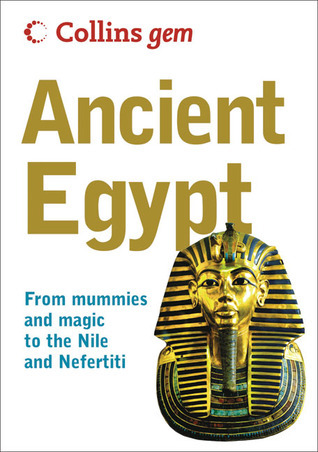 Ancient Egypt (Collins Gem)