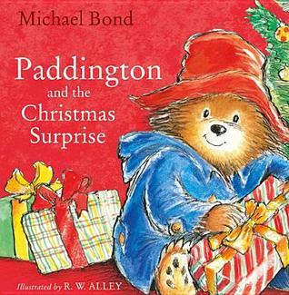 Paddington and the Christmas Surprise: A funny, festive picture book about Paddington