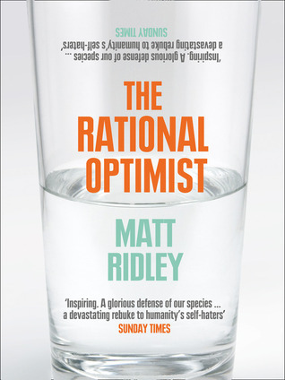 Rational Optimist: How Prosperity Evolves