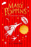 Mary Poppins: The Original Story (Mary Poppins series Book 1)