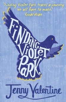 Finding Violet Park: Winner of the Guardian Children's Fiction Prize 2007. Nominated for the Carnegie Medal 2008