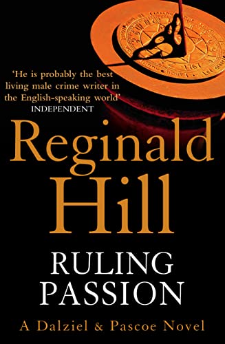 RULING PASSION: A Dalziel & Pascoe Novel (Dalziel and Pascoe Novels, Band 3)