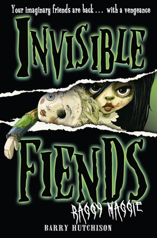 Raggy Maggie (Invisible Fiends, Band 2)