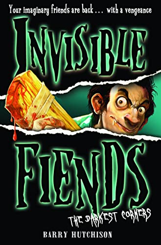 The Darkest Corners (Invisible Fiends, Book 6)