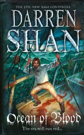 Ocean Of Blood (The Saga of Larten Crepsley, Band 2)