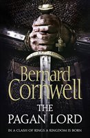 The Pagan Lord (The Last Kingdom Series, Band 7)