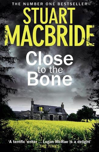 MacBride, S: Close To The Bone (Logan McRae, Band 8)