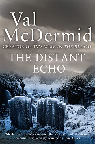 The Distant Echo (Detective Karen Pirie, Band 1)