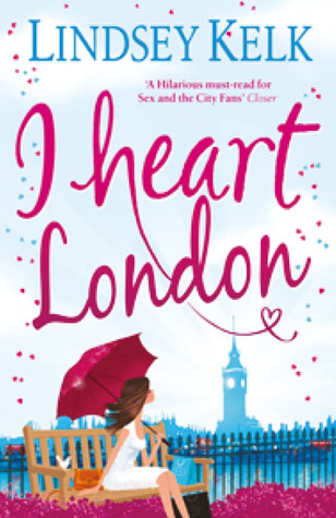 I Heart London (I Heart Series, Band 5)