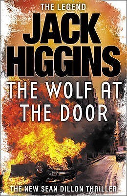 The Wolf at the Door (Sean Dillon Series)