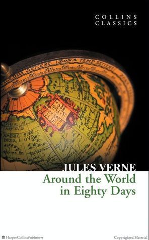Around the World in Eighty Days (Collins Classics)