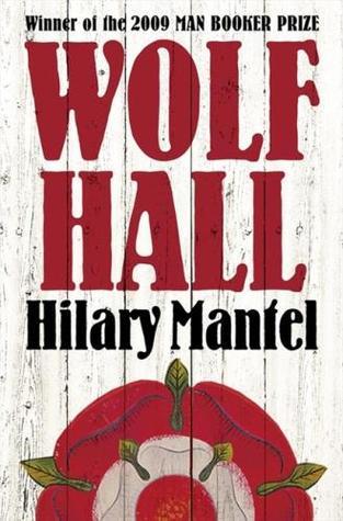 Wolf Hall: Winner of the Man Booker Prize 2009 (The Wolf Hall Trilogy, Band 1)