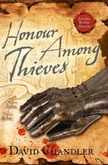 HONOUR AMONG THIEVES (Ancient Blades Trilogy)
