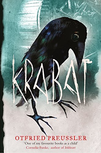 KRABAT Legend of the Satanic Mill: Legend of the Satanic Mill. Winner of: Deutscher Jugendbuchpreis 1972, Internationaler ... Jugendbuchpreis der Universität Padua 1973