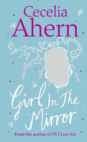 Ahern, C: Girl in the Mirror: Two Stories