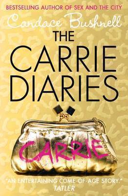 The Carrie Diaries, English edition: Meet Carrie before 'Sex and the City'