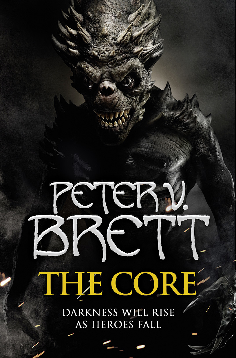 The Core (The Demon Cycle, Band 5)