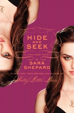 HIDE AND SEEK: A Lying Game Novel