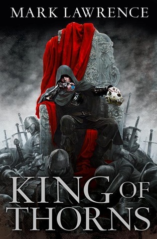 King of Thorns: An unforgettable epic fantasy novel (The Broken Empire, Band 2)