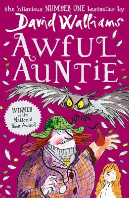 Awful Auntie: The Sunday Times bestselling mystery adventure book for kids ages 9+