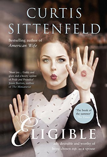 Eligible: The Sunday Times Bestseller