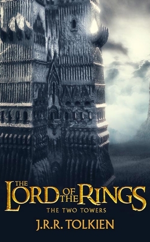 The Two Towers. Film Tie-In: The Lord of the Rings, Part 2